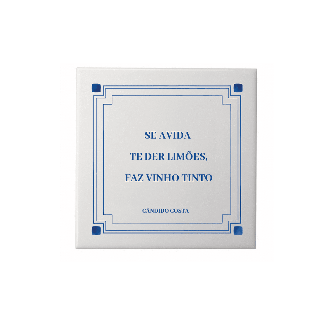 Azulejo Não ha bem que sempre dure nem mal que nunca acabe