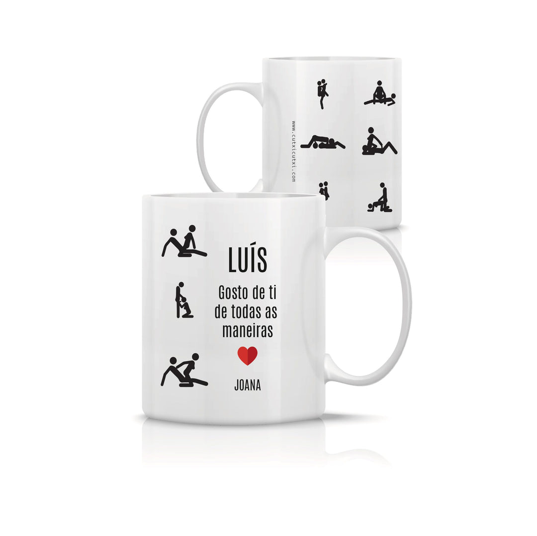 Caneca Gosto de Ti De Todas as Maneiras - Presente Namorados