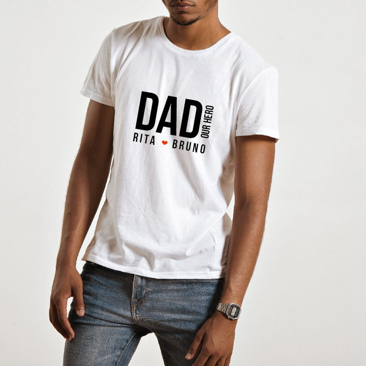 T-Shirt PAI/DAD - O Nosso Herói 👨‍👧‍👦❤️