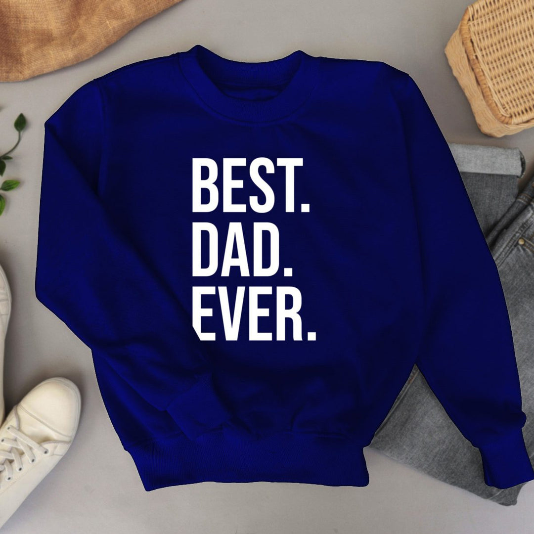 Camisola Best Dad Ever – O Presente Perfeito para o Melhor Pai 👨‍👧‍👦✨ - Cutxi Cutxi - Presentes Personalizados