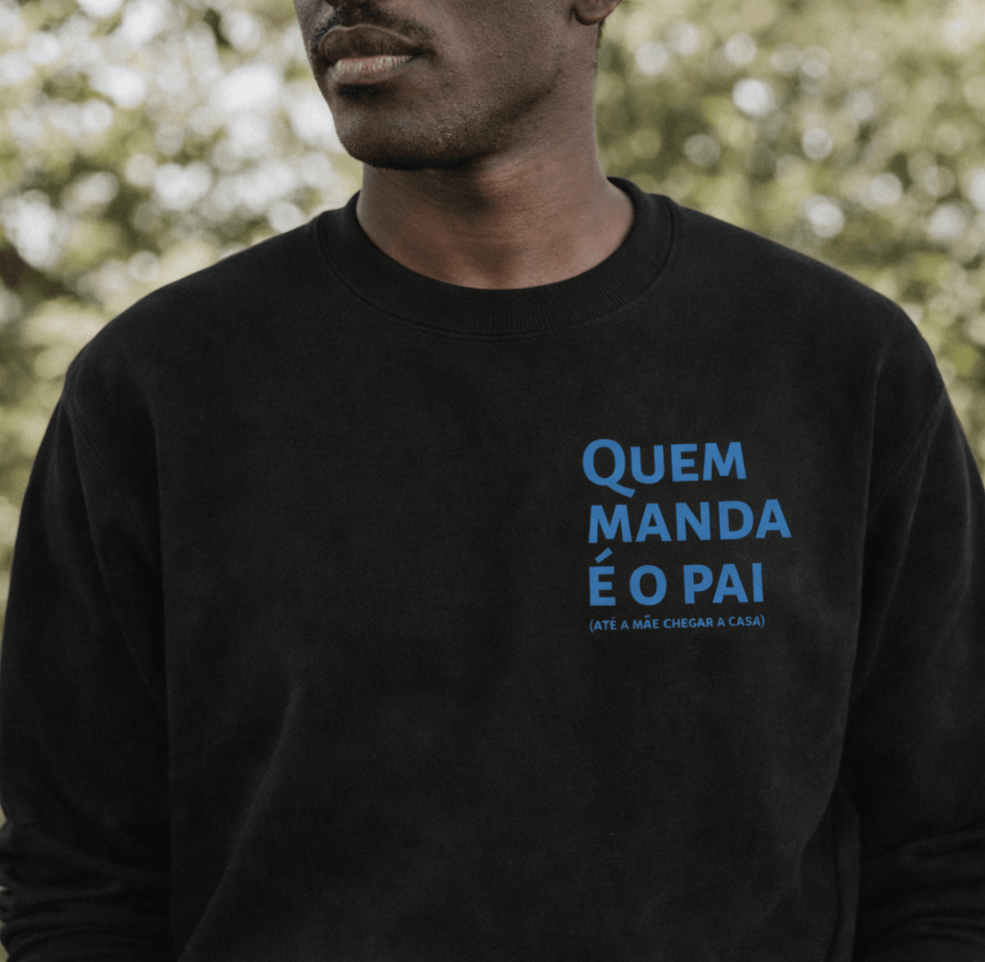 Camisola Quem Manda é o Pai (Até a Mãe Chegar a Casa) – O Presente Perfeito para Pais com Humor! - Cutxi Cutxi - Presentes Personalizados