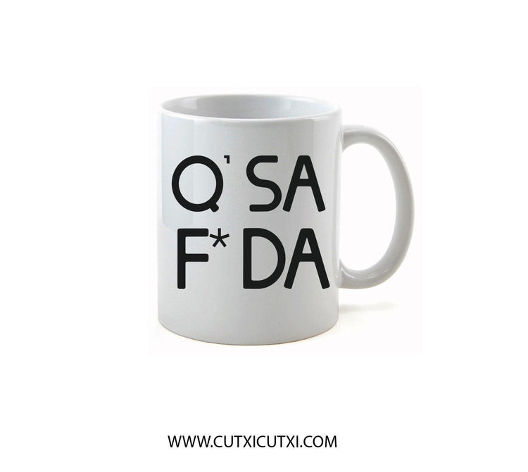 Caneca Q´SA F*DA - Cutxi Cutxi - Presentes Personalizados