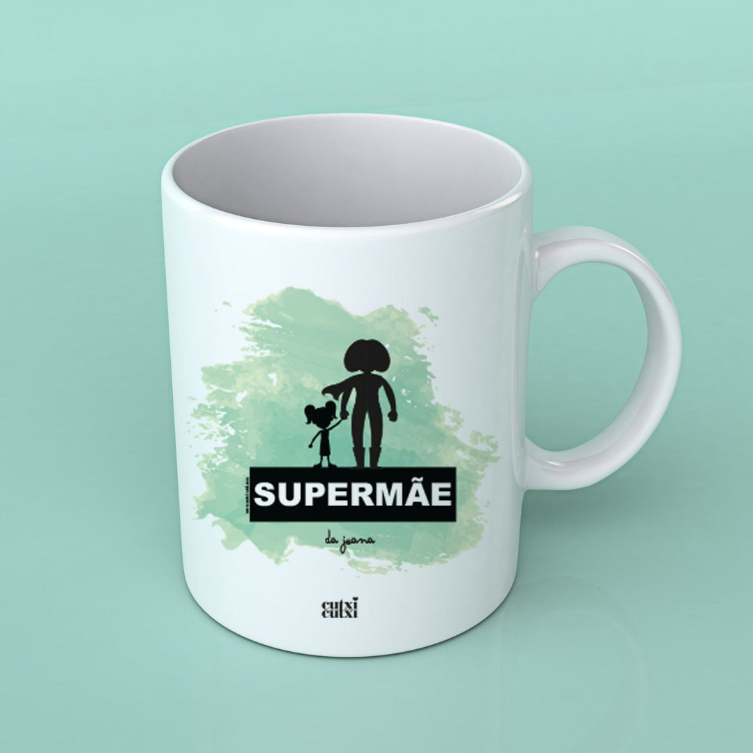 Caneca Super Mãe, Tia, Avó - Cutxi Cutxi - Presentes Personalizados