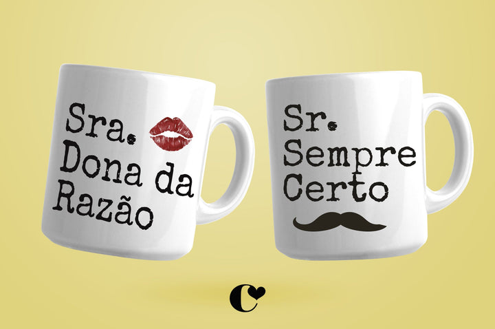 Chávena de Café Sr Sempre Certo e Sra Dona da Razão | Namorados