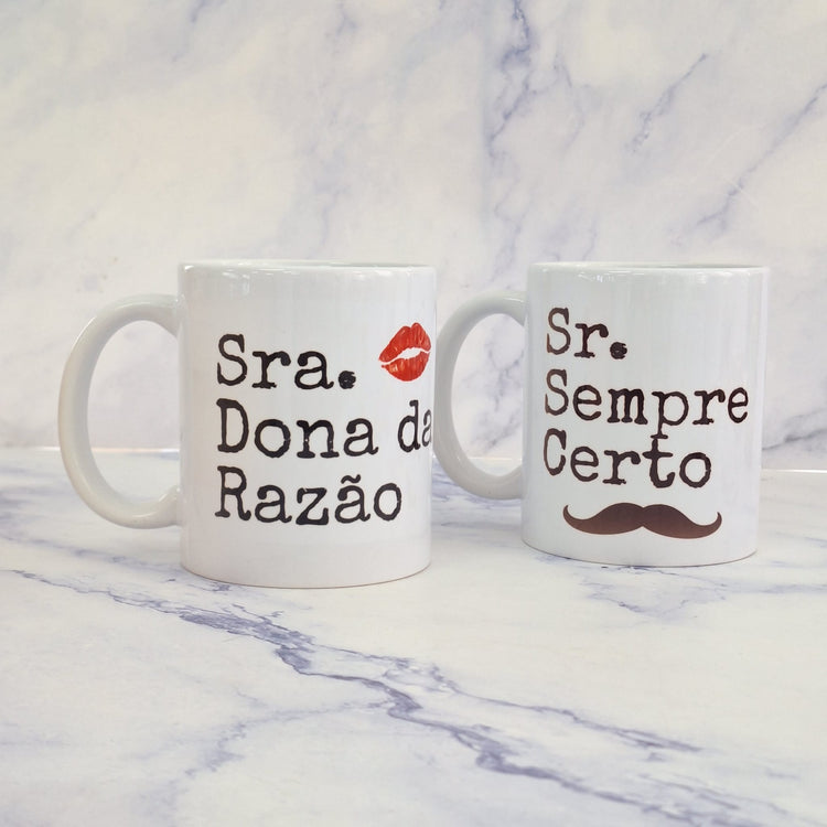 Canecas Sr Sempre Certo e Sra Dona da Razão - Cutxi Cutxi - Presentes Personalizados