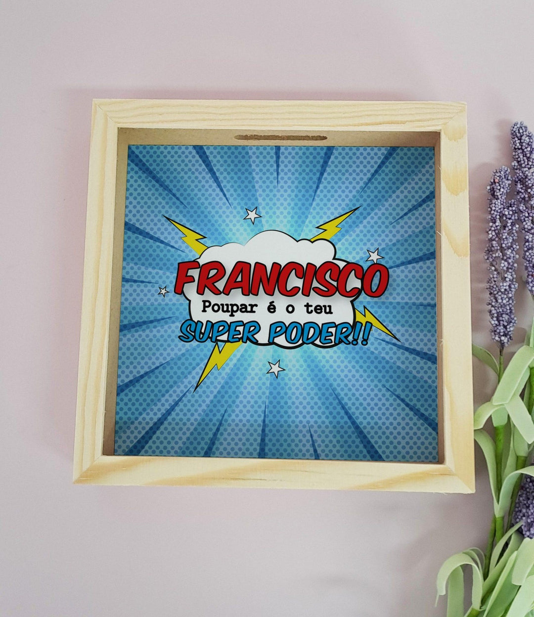 Mealheiro Poupar é o teu Super Poder - Cutxi Cutxi - Presentes Personalizados
