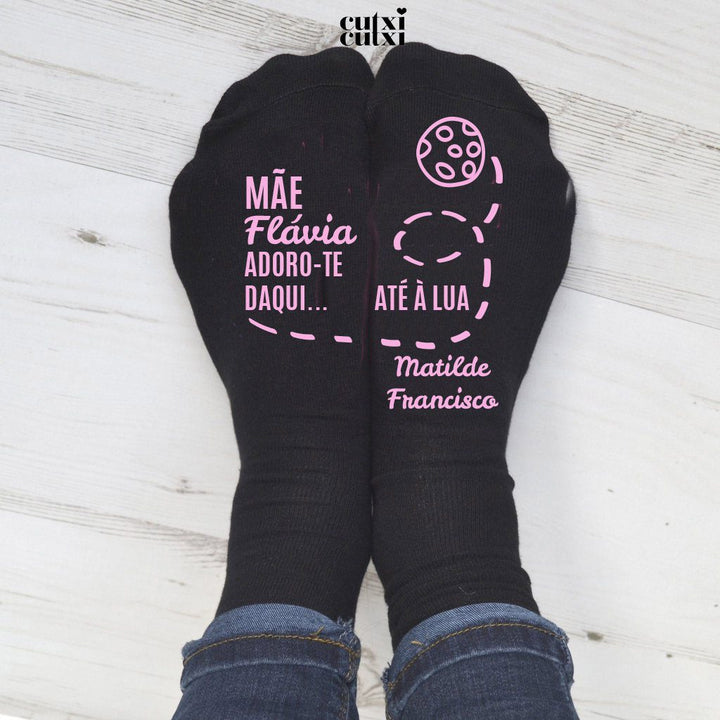 Meias Personalizadas Adoro-te daqui... até à Lua  para Mãe, Avó, Tia (Sugestão Presente)