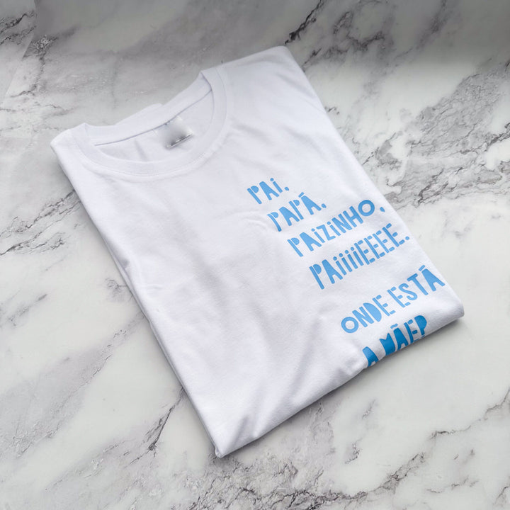 T-shirt Paiiiiiii Onde está a mãe? - Sugestão de presente para o Pai