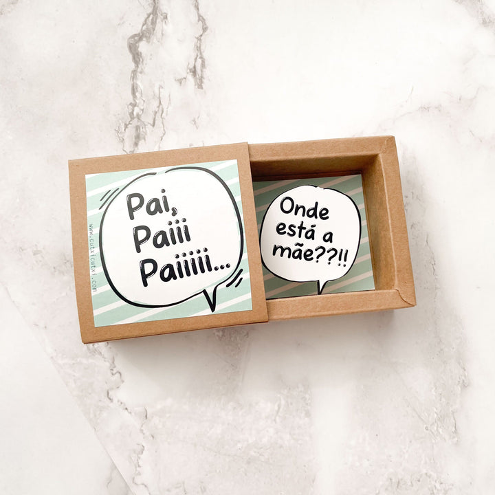 Postal emCaixa Pai, Paiii, Paiiiii - Presente para o Pai