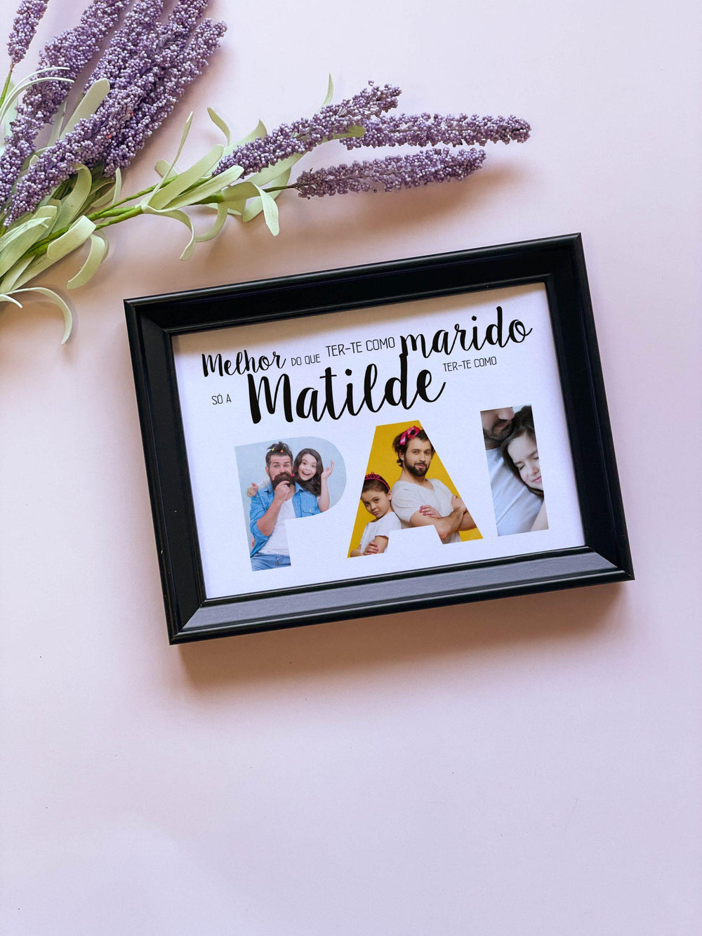 quadro melhor do que ter-te como marido só a...ter-te como pai - moldura preta