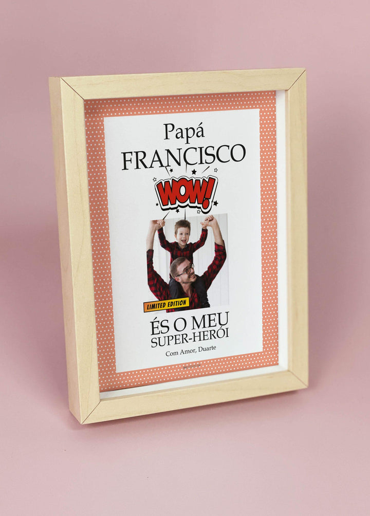 Quadro Moldura És o meu Super Herói (prenda Dia do  Pai)