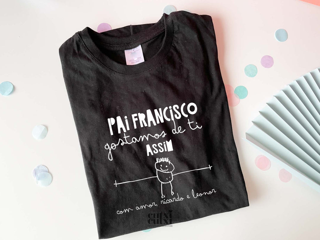 T-shirt GOSTO de TI ASSIM - Presente Pai - Cutxi Cutxi - Presentes Personalizados