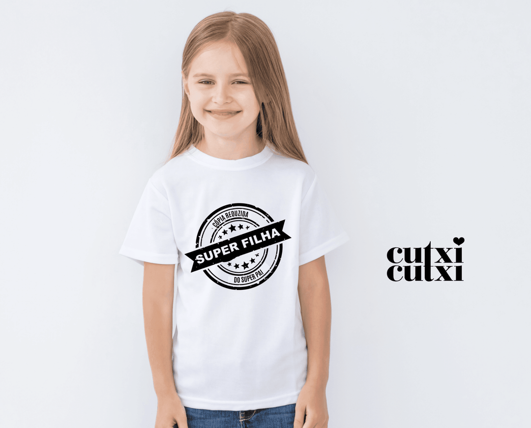 T-Shirt Super FILHO(A)Original e Cópia - Cutxi Cutxi - Presentes Personalizados